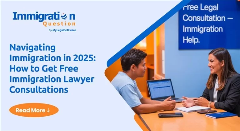 How to Get Free Immigration Lawyer Consultations in 2025?