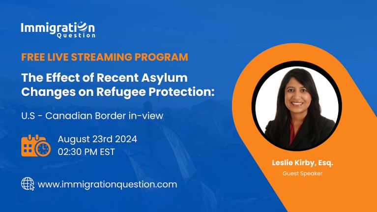 Recap: “The Effect of Recent Asylum Changes on Refugee Protection: U.S-Canadian Border In-View” with Attorney Leslie Kirby