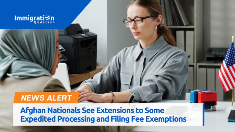 Afghan Nationals Processing and Filing Fee Exemptions - IMQ