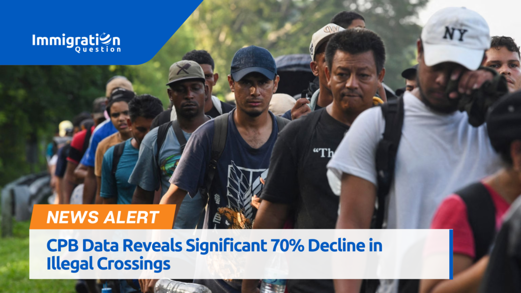 70% Decline in Illegal Crossings