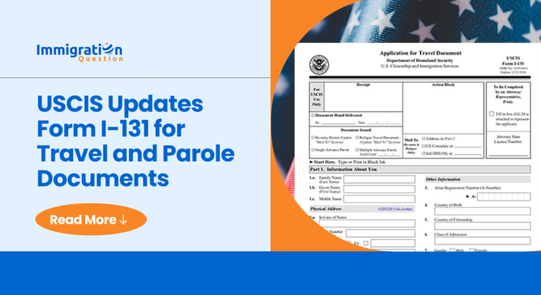 USCIS Updates Form I-131 for Travel and Parole