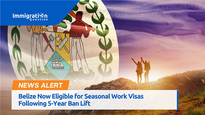 Eligible Seasonal Work Visas