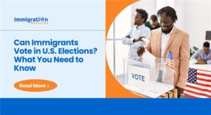 Immigrants Vote in US Elections | Immigrants Voting Plays a Role