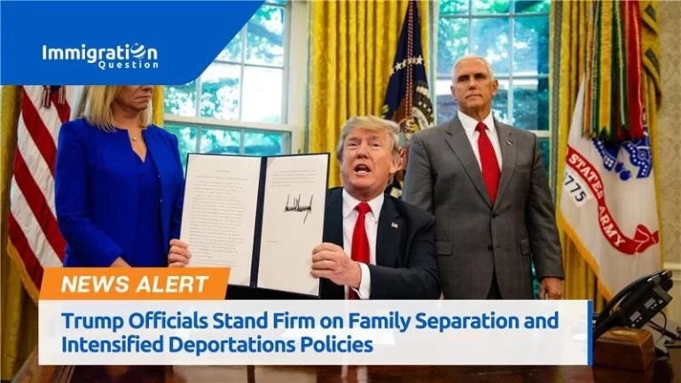 Trump on Family Separation and Deportations | USA News Alerts