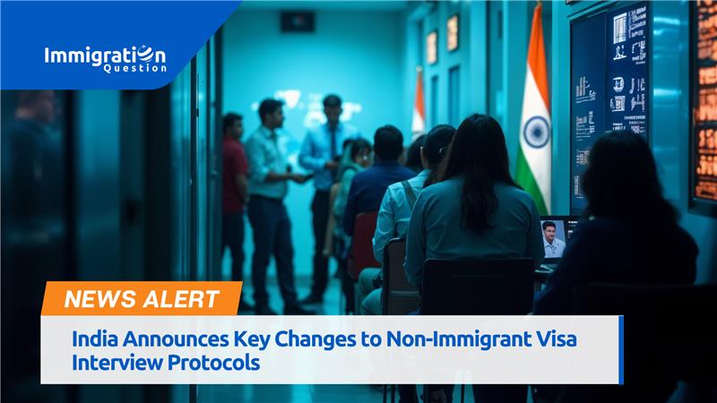 Non-Immigrant Indian Visa Interview Protocols