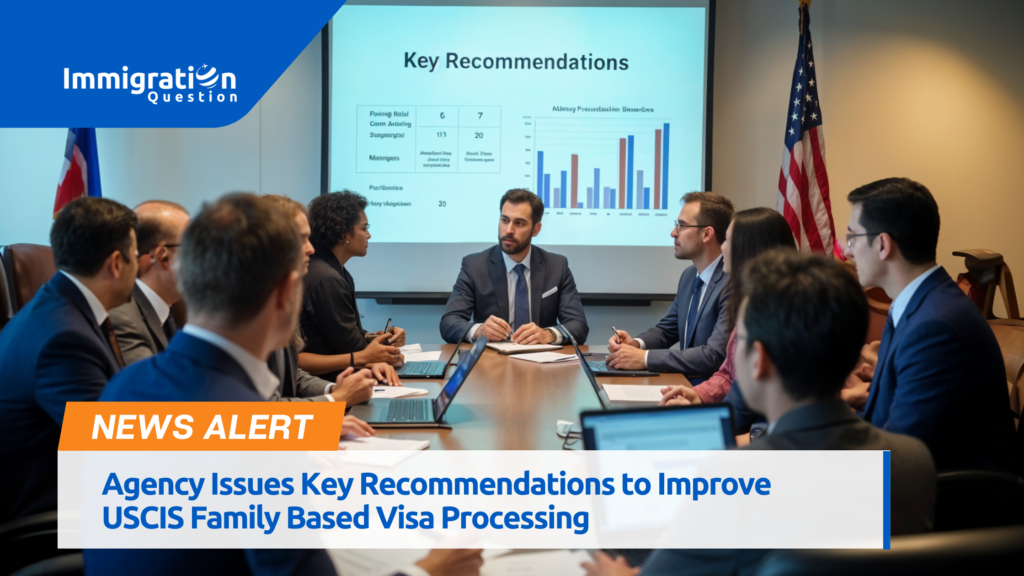 USCIS Family-Based Visa Processing