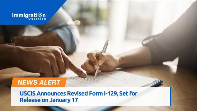 USCIS Announces Revised Form I-129