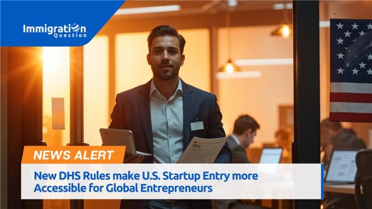 New DHS Rules for International Entrepreneur