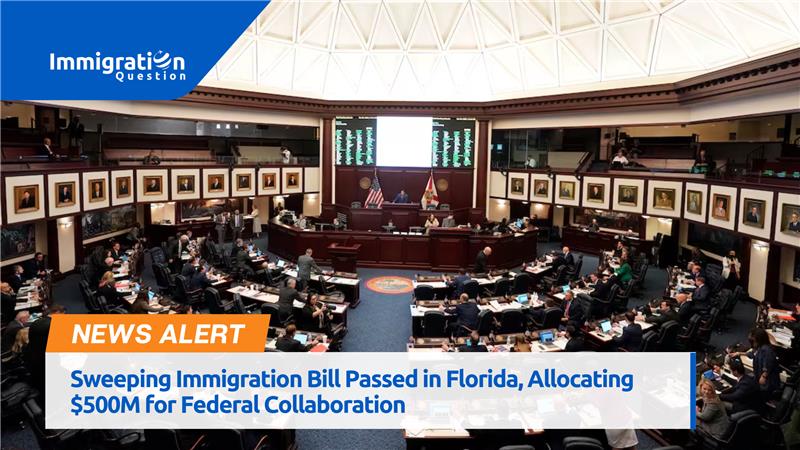 Sweeping Immigration Bill Passed in Florida, Allocating $500M for Federal Collaboration 