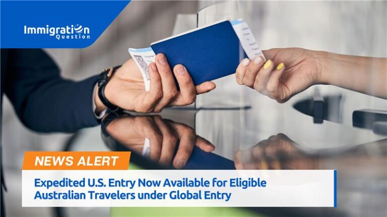 Expedited U.S. Entry Now Available for Eligible Australian Travelers under Global Entry 