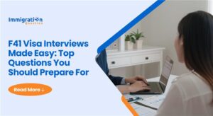 F41 Visa Interviews Made Easy_ Top Questions You Should Prepare For 1