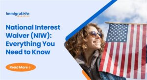 National Interest Waiver (NIW)