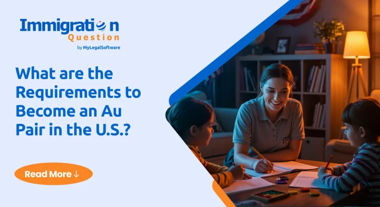 What are the Requirements to Become an Au Pair in the U.S.?