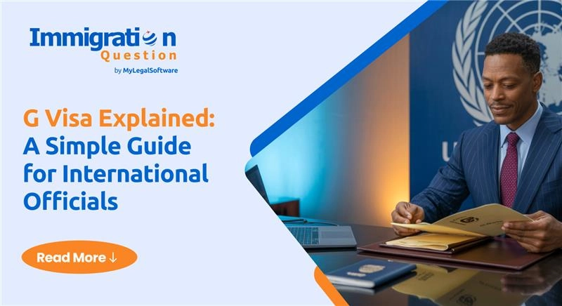 G visa is explained in this simple guide designed for international officials.