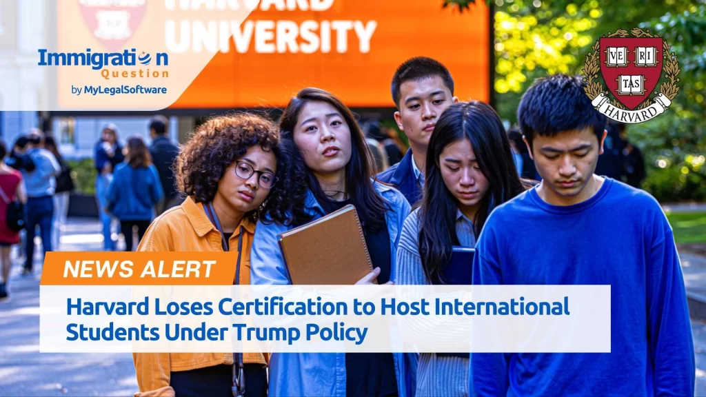Harvard Loses Certification to Host International Students Under Trump Policy