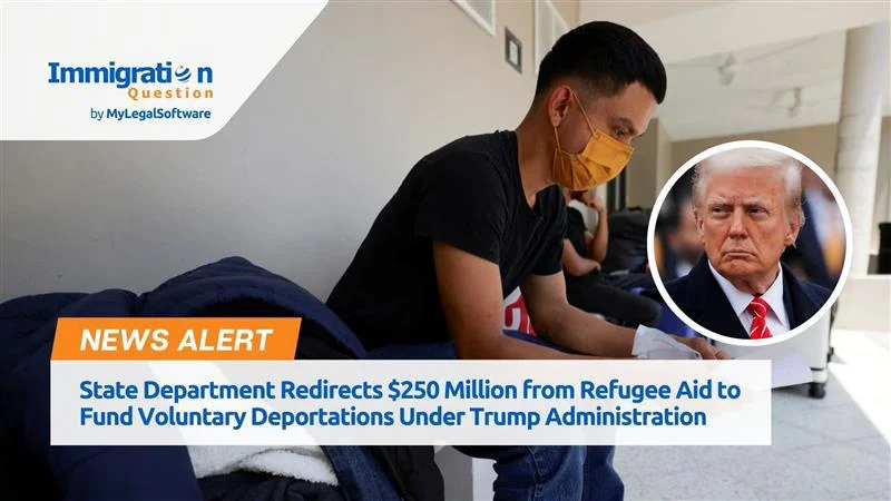 State Department redirects refugee aid to fund voluntary deportations under Trump administration