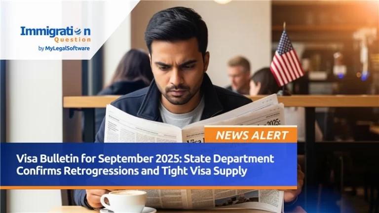 september 2025 visa bulletin confirms retrogressions and tight visa supply